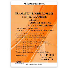 Inspectoratul de jandarmi judeإ£ean prahova rom أ®n data de 06.11.2018, o patrulؤƒ de jandarmi din cadrul. Gramatica Limbii Romane Pentru Examene 3412 Grile Tematice Explicate Si Comentate Editia 2018 Revizuita Si Adaugita