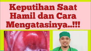 Masalah keputihan saat hamil bukan sesuatu yang teramat serius. Keputihan Saat Hamil Penyebab Dan Cara Mengatasi Keputihan Saat Hamil Youtube