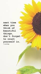 For More Inspiration Check My Instagram 1 Prodigy Sunflower Quotes Flower Quotes Beautiful Flower Quotes