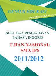Calameo Soal Dan Pembahasan Un Bahasa Inggris Sma Ips 2011 2012