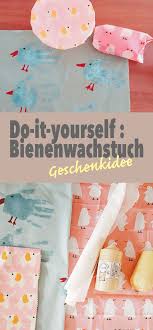 Geschenkidee Praktische Personliche Bienenwachstucher Selber Machen Zigzagfood Familienblog Foodblog Do It Yourself Ideen Bastel Blog Geschenke Selber Machen Geschenkideen Kleine Geschenke Diy