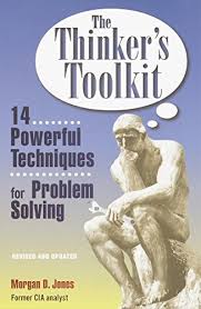 the thinkers toolkit 14 powerful techniques for problem