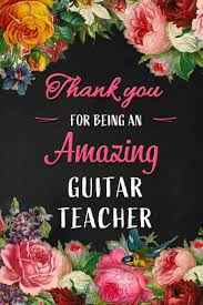 We did not find results for: Amazon Com Thank You For Being An Amazing Guitar Teacher Music Teacher Appreciation Gift Blank Lined Notebook Journal Diary To Write In Perfect Graduation Teachers Alternative To Thank You Card