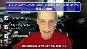 Bill Jasper is the Wrong Choice for Quaker Valley School District