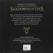 Download Shadowhunters The Mortal Instruments Coloring Book Clare Cassandra 9788804683636 Amazon Com Books