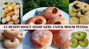 1 paket yis 2 sudu susu pekat 1 cawan air suam 2 sudu gula 4 cawan tepung gandum 1 sudu teh. Himpunan 15 Resepi Donut Gebu Sedap Mudah Buat Untuk Minum Petang