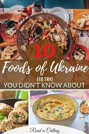 10 Foods Of Ukraine You Have To Try That You Didn T Know About Travel Food Traditional Food Ukrainian Recipes