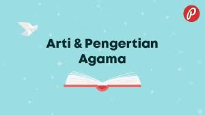 Kristus sendiri berasal dari bahasa latin χριστός, artinya adalah orang yang digosok dengan minyak suci sebagai upacara. Arti Pengertian Agama Kbbi Dengan Sinonim Antonim 2021 Poskata