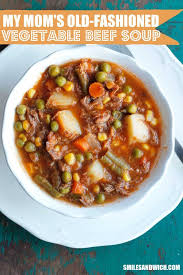 My Mom S Old Fashioned Vegetable Beef Soup Is One Of My All Time Favorite Soup Recipes It S S Homemade Vegetable Beef Soup Beef Soup Recipes Easy Soup Recipes