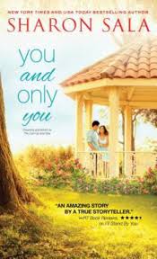 Sala, sharon (dinah mccall)personal:born in prague, ok; You And Only You By Sharon Sala
