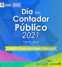 Puntos de vista de contadores públicos sobre el actuar de la jcc, el ctcp y la cgn como órganos que rigen la profesión. Ctcp Invita A Todos Los Contadores Publicos A La Celebracion Del Dia Del Contador Publico Ctcp Consejo Tecnico De La Contaduria Publica
