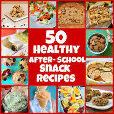50 Healthy After School Snacks School Snack Recipe Healthy Afternoon Snacks Snacks