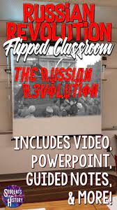 Russian Revolution Activity Flipped Classroom Classroom Lessons World History Lessons