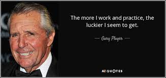 Each had varying levels of violent and psychoic traits and behaviors. Top 25 Quotes By Gary Player A Z Quotes