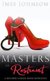 Masters of Restraint: a Reverse Harem BDSM Romance by Ines Johnson,  Paperback | Barnes & Noble®