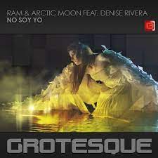 Ram · song · 2018. Ram Arctic Moon Feat Denise Rivera No Soy Yo