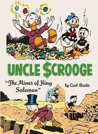 Download Pdf Uncle Scrooge The Mines Of King Solomon By Carl Barks Free Epub Mobi Ebooks Uncle Scrooge Scrooge King Solomon