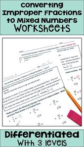 Converting Improper Fractions To Mixed Numbers Worksheets Printable Digital In 2020 Number Worksheets Improper Fractions Middle School Math Resources
