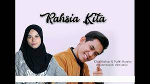 Official music video lagu rahsia kita | khai bahar & fatin husna. Rahsia Kita Khai Bahar Ft Fatin Husna Lirik Video Youtube