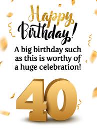 Funny birthday wishes for friend turning 40. Let S Celebrate Happy 40th Birthday Card Birthday Greeting Cards By Davia