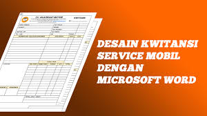 Maybe you would like to learn more about one of these? Contoh Desain Kwitansi Dan Cara Membuat Desain Kwitansi Service Mobil Menggunakan Microsoft Word Tutup Kurung