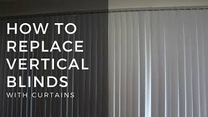 Living room curtains zu spitzenpreisen. How To Replace Vertical Blinds With Curtains Youtube