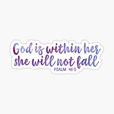 A failure, nothing, not at all, lest. God Is Within Her She Will Not Fall Stickers Redbubble