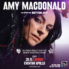 Announcement 📣 Amy Macdonald will bring her tour to Eventim Apollo in  November 2025 with support from Better Joy. Tickets go