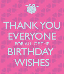 Happy birthday wishes, messages, and quotes to wish someone special a brilliant birthday and let them know you're thinking of them! How To Say Thank You To Your Friends For Birthday Wishes On Facebook G Thank You For Birthday Wishes Thank You Quotes For Birthday Birthday Wishes For Myself