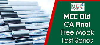 Mcc Ca Final Old Scheme Mock Test Papers