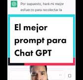 El mejor prompt para Chat GPT