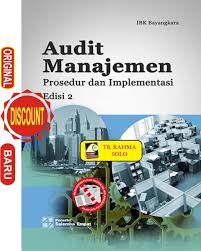 Jual Audit Manajemen Prosedur Dan Implementasi Edisi 2 Ibk Bayangkara Salemba Empat Buku Original Di Lapak Toko Buku Rahma Bukalapak