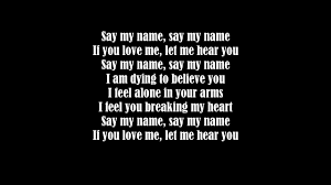 If you love me, let me hear you. David Guetta Say My Name Ft Bebe Rexha J Balvin Lyric Youtube