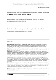 Ya sea pasar tiempo al aire libre, jugar juegos con familiares y amigos, o pasar tiempo trabajando en un hobby favorito. Pdf Intervencion Con Actividad Fisico Recreativa Para La Ansiedad Y La Depresion En El Adulto Mayor Intervention With Physical Recreational Activity To Anxiety And Depression In The Elderly
