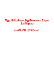 Online writing sample of research paper tagalog service includes the research material as well, but these services are for assistance purposes only. Https Resapaper Files Wordpress Com 2014 11 Mga Halimbawa Ng Research Paper Sa Filipino Pdf
