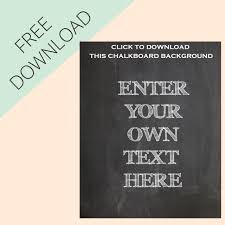 Begin by choosing the safety or sign template you need. Make Your Own Chalkboard Signs Free Printable The Wedding Of My Dreams