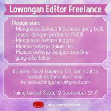 Maybe you would like to learn more about one of these? Goresan Inspirasi Penggugah Hati Lowongan Editor Freelance Guys Kak