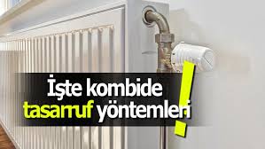 Konfordan taviz vermeden en ekonomik kullanım yöntemi için tavsiyelerimiz aşağıdadır: Kombide Tasarruf Nasil Yapilir Kombide Tasarruf Nasil Yapilir