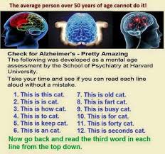 An alzheimer's test is a (sage) self administered gerocognitive exam that is made up of 12 questions that take a little time to complete. Do It I Laughed Heath And Fitness Health And Fitness Tips Jokes Quotes