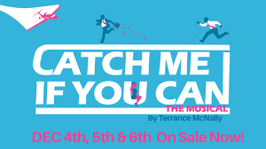 Catch Me If You Can: Dec. 4th - 6th | Jefferson Academy Secondary