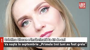 La 43 de ani, vedeta a dat vestea cea mare: Cristina Cioran E InsÄƒrcinatÄƒ La 43 De Ani Va NaÈ™te In Septembrie Primele Trei Youtube