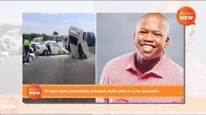 Check spelling or type a new query. Tv And Radio Personality Akhumzi Jezile Dies In A Car Accident Dailymotion Video
