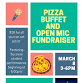 Pizza Buffet and Open Mic Fundraiser for Fostering Success!