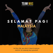 Koleksi oleh ari widianto • terakhir diperbarui 11 hari lalu. Team Mas On Twitter Selamat Pagi Malaysia Teammas Malaysiaboleh