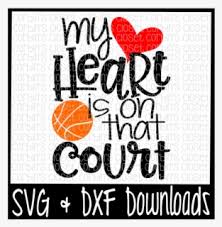 Free svg image & icon. Free Basketball Mom Svg Basketball Svg My Heart Graphic Design Free Transparent Clipart Clipartkey