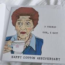 2nd Wedding Anniversary Card • Cotton • 2 Years? Ooh, I Say! • Second • Dot  Cotton • Husband Wife • for Him Her • Funny • Eastenders