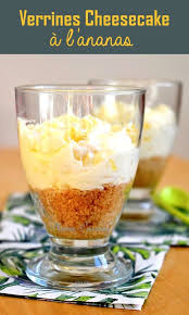 Verrines Cheesecake A L Ananas En 2020 Recette Verrine Sucree Recette Ananas Recette Gateau Sans Cuisson
