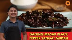 8 years ago8 years ago. Daging Masak Black Pepper Icookasia Youtube