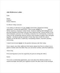 When you're applying for a job, a cover letter lets you show a personal side and demonstrate why hiring you is a smart decision. Letter Of Reference For Job Application Free Letter Sample Download
