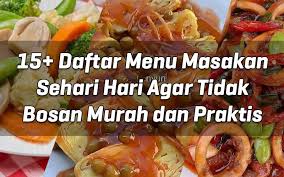 Me time malam hari masak daging kurban simple ala bunda zahra zaskia 15 Daftar Menu Masakan Sehari Hari Agar Tidak Bosan Murah Dan Praktis Mas Yundar